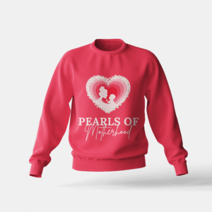 Dark Pink Pearls of Motherhood Sweatshirt