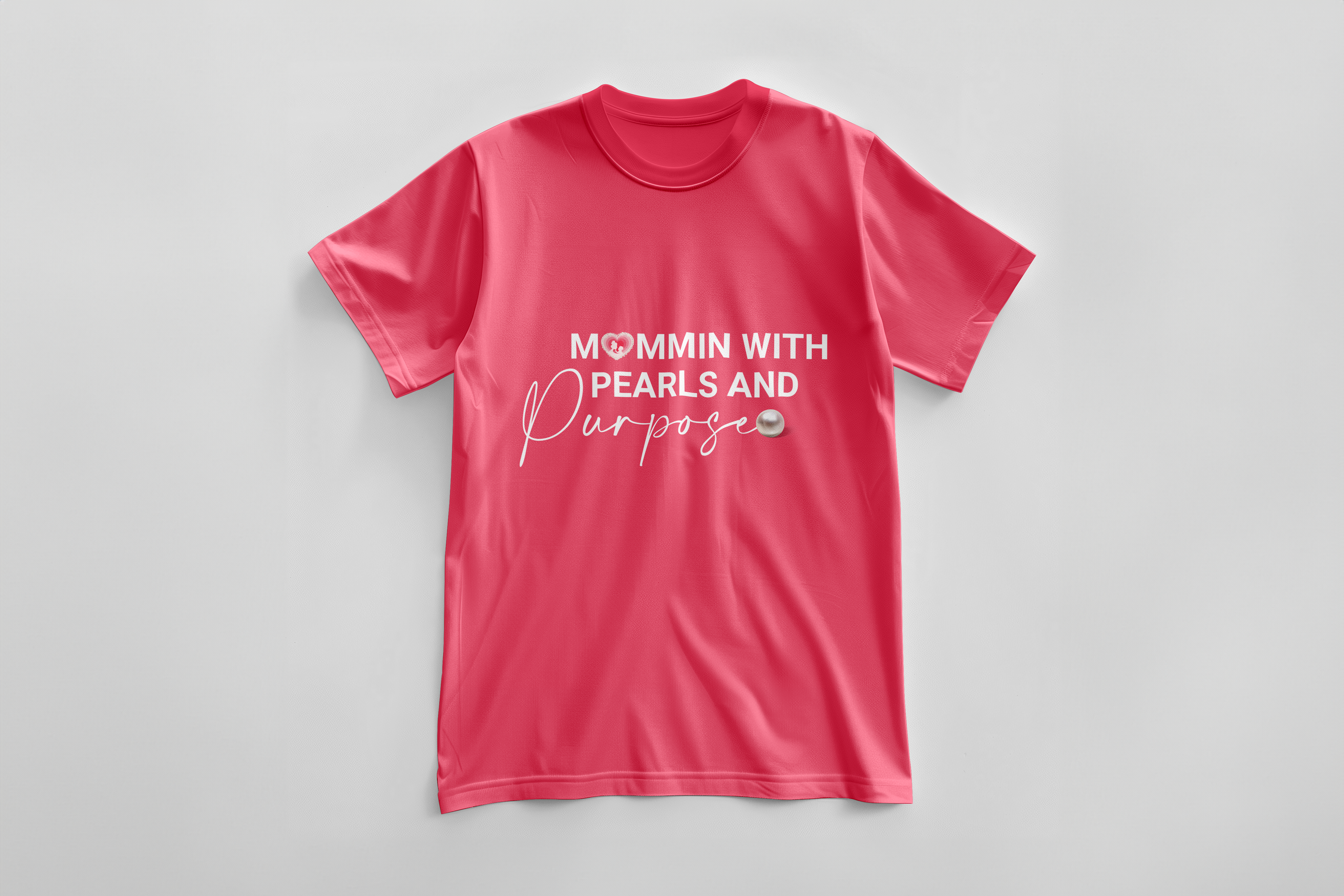 Pearls of Motherhood Quote T-Shirt
